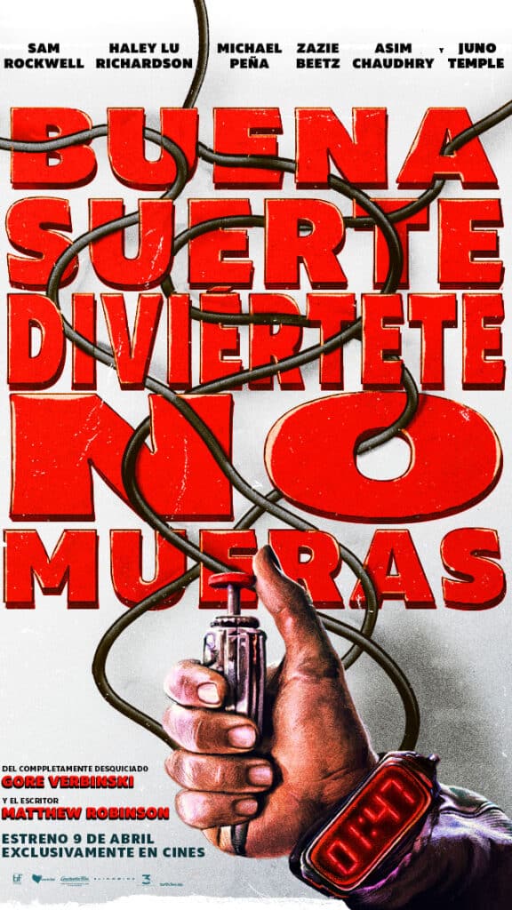 Buena Suerte, Diviértete, No Mueras