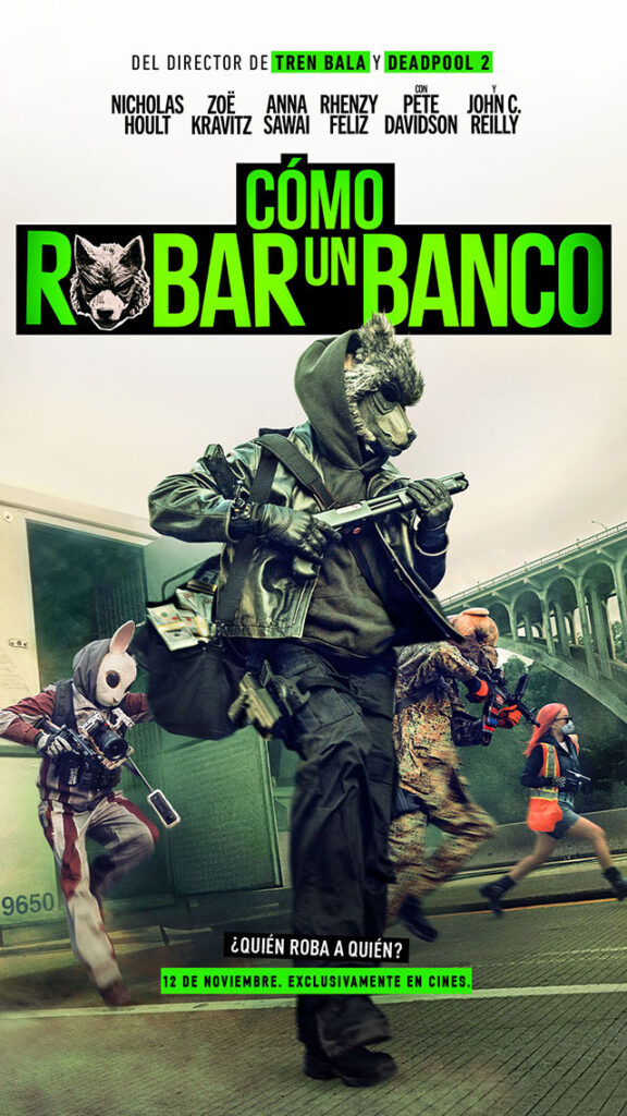 Cómo Robar un Banco