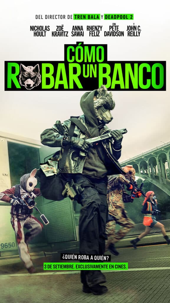 Cómo Robar un Banco