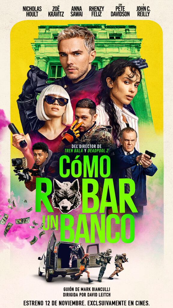 Cómo Robar un Banco